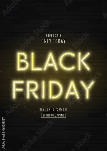 Black Friday sale flyer. Modern neon yellow billboard on brick wall. Concept of advertising for seasonal offer with glowing neon text.