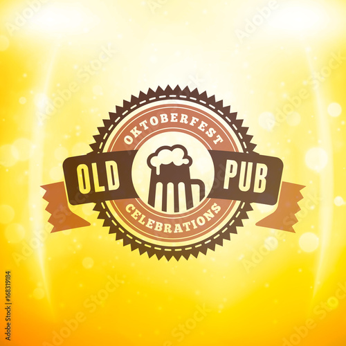 Beer festival Oktoberfest celebrations. Vintage beer badge on the golden beer background with light effects. Vector design element