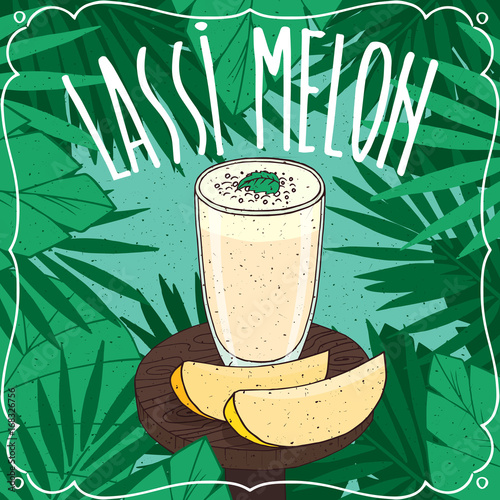 Melon Lassi, Indian drink with fresh juice, on wooden table with slices of ripe fruit. Natural background. Realistic hand draw style. Lettering Lassi Melon