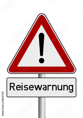 Achtung Reisewarnung