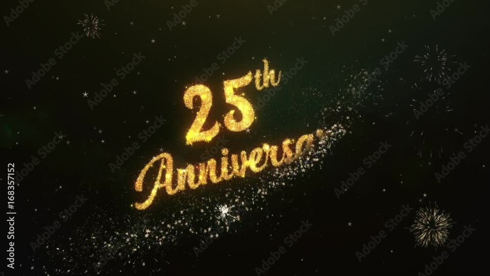 25th Anniversary Greeting Text Made from Sparklers Light Dark Night Sky With Colorfull Firework.
25th Anniversary Greeting Text Made from Sparklers Light Dark Night Sky With Colorfull Firework.