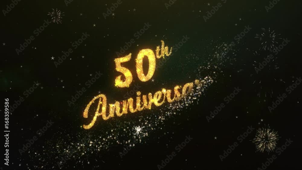 50th Anniversary Greeting Text Made from Sparklers Light Dark Night Sky With Colorfull Firework.
50th Anniversary Greeting Text Made from Sparklers Light Dark Night Sky With Colorfull Firework.
