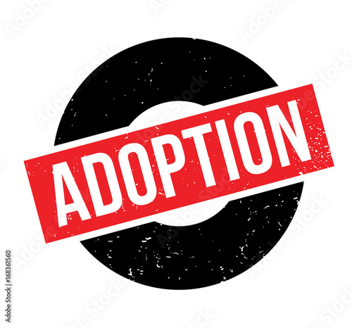 Adoption rubber stamp. Grunge design with dust scratches. Effects can be easily removed for a clean, crisp look. Color is easily changed.
