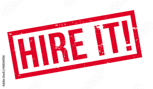 Hire It rubber stamp. Grunge design with dust scratches. Effects can be easily removed for a clean, crisp look. Color is easily changed.