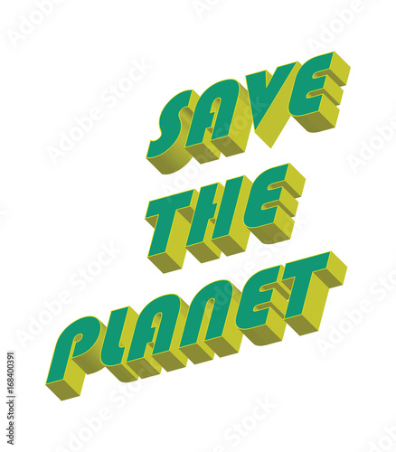 Save the planet photo