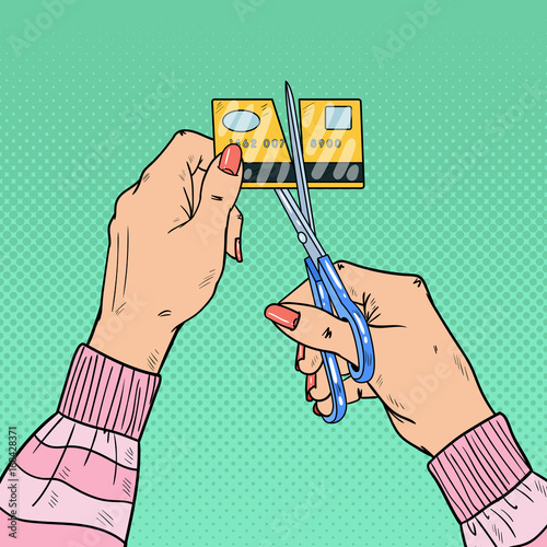 Pop Art Female Hands Cutting Credit Card with Scissors. Vector illustration