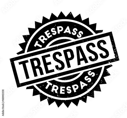 Trespass rubber stamp. Grunge design with dust scratches. Effects can be easily removed for a clean, crisp look. Color is easily changed.