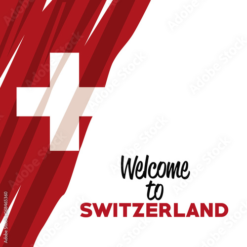 white background of welcome to switzerland with side border of traditional flag with cross vector illustration