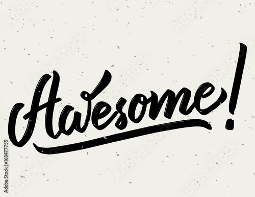 awesome. Design element for poster, card, t shirt.