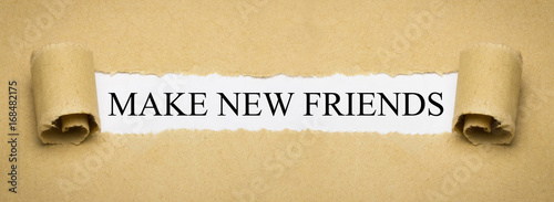 Fotografie Make new Friends