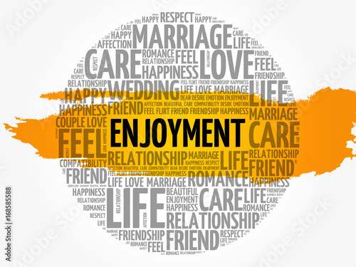 Enjoyment circle word cloud collage concept