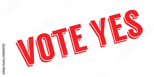 Vote Yes rubber stamp. Grunge design with dust scratches. Effects can be easily removed for a clean, crisp look. Color is easily changed.