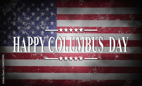 Happy Columbus Day,background with USA flag