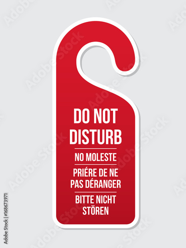 Do not disturb door hotel sign. Different laguages. Door hanger. Concept of needing privacy. Classic design