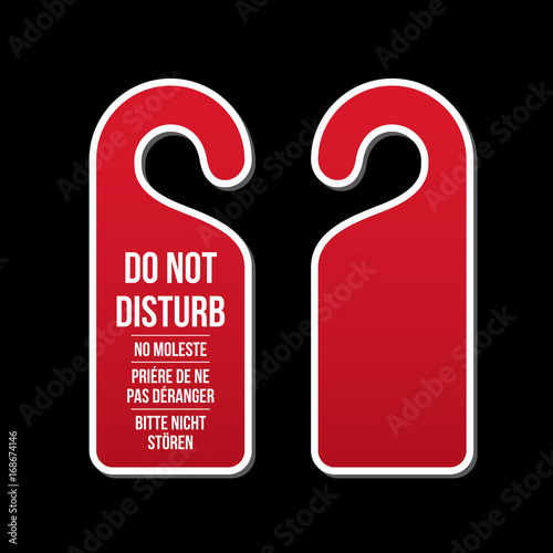 Do not disturb door hotel sign. Different laguages. Door hanger. Concept of needing privacy. Classic design
