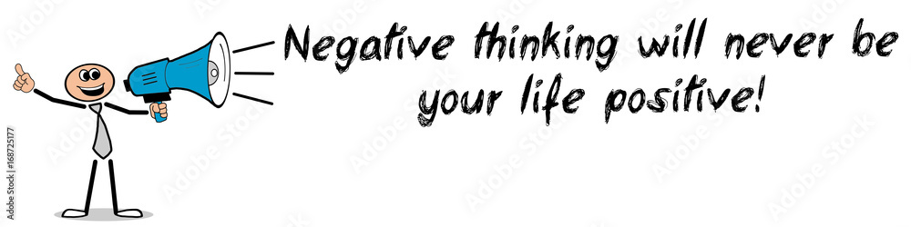 Negative thinking...! / Mann mit Megafon Negative thinking...! / Mann mit Megafon