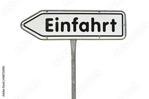 Hinweisschild Einfahrt photo