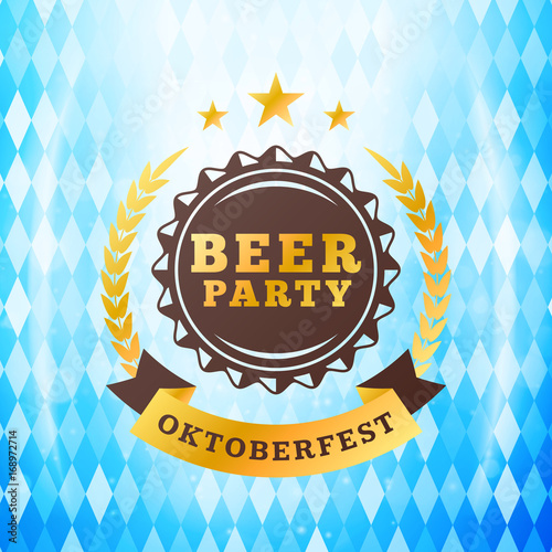 Beer festival Oktoberfest celebrations. Vintage beer badge on the traditional Bavarian flag background wuth light effect