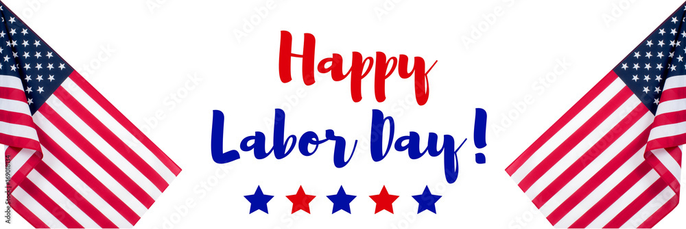 Fotografie Happy Labor Day.  American flag.