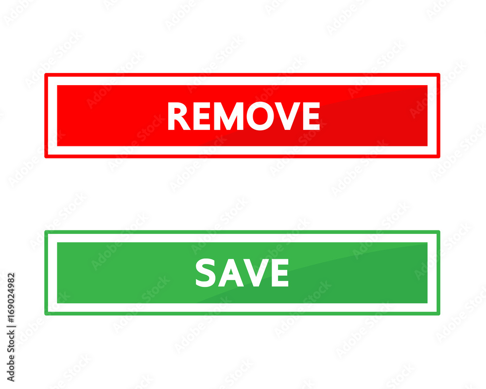 Remove and save button vector design Remove and save button vector design