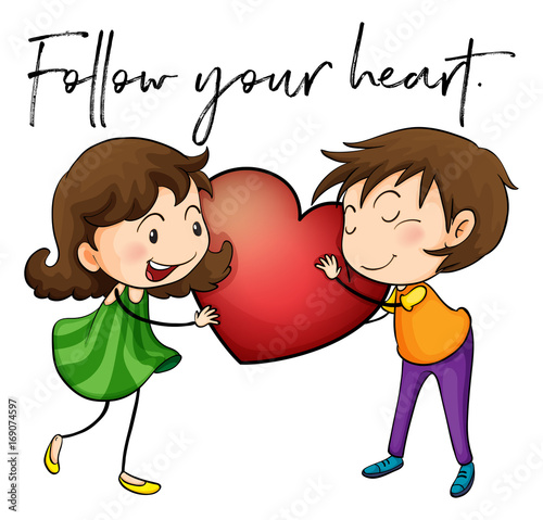 Love couple and phrase follow your heart