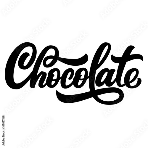 Chocolate hand lettering, custom typography, black ink letters isolated on white background. Vector type illustration.