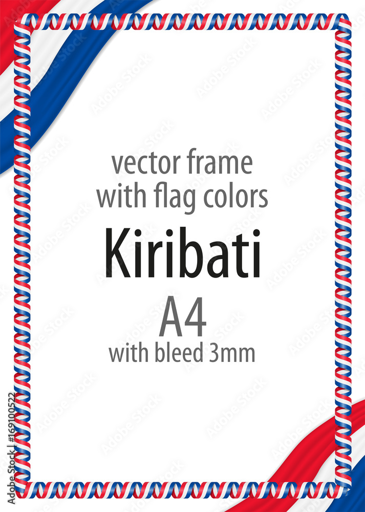 Obraz premium Frame and border of ribbon with the colors of the Kiribati flag