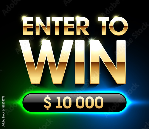Enter To Win banner background for lottery or casino games such as poker, roulette, slot machines or card games