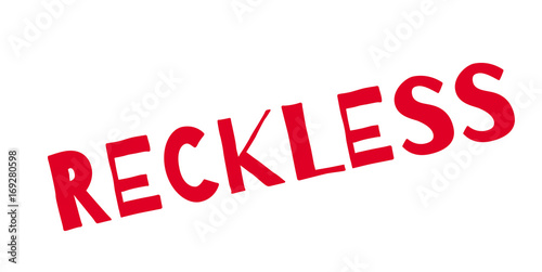 Reckless rubber stamp. Grunge design with dust scratches. Effects can be easily removed for a clean, crisp look. Color is easily changed.