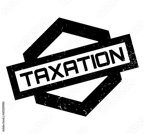 Taxation rubber stamp. Grunge design with dust scratches. Effects can be easily removed for a clean, crisp look. Color is easily changed.