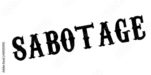 Sabotage rubber stamp. Grunge design with dust scratches. Effects can be easily removed for a clean, crisp look. Color is easily changed.