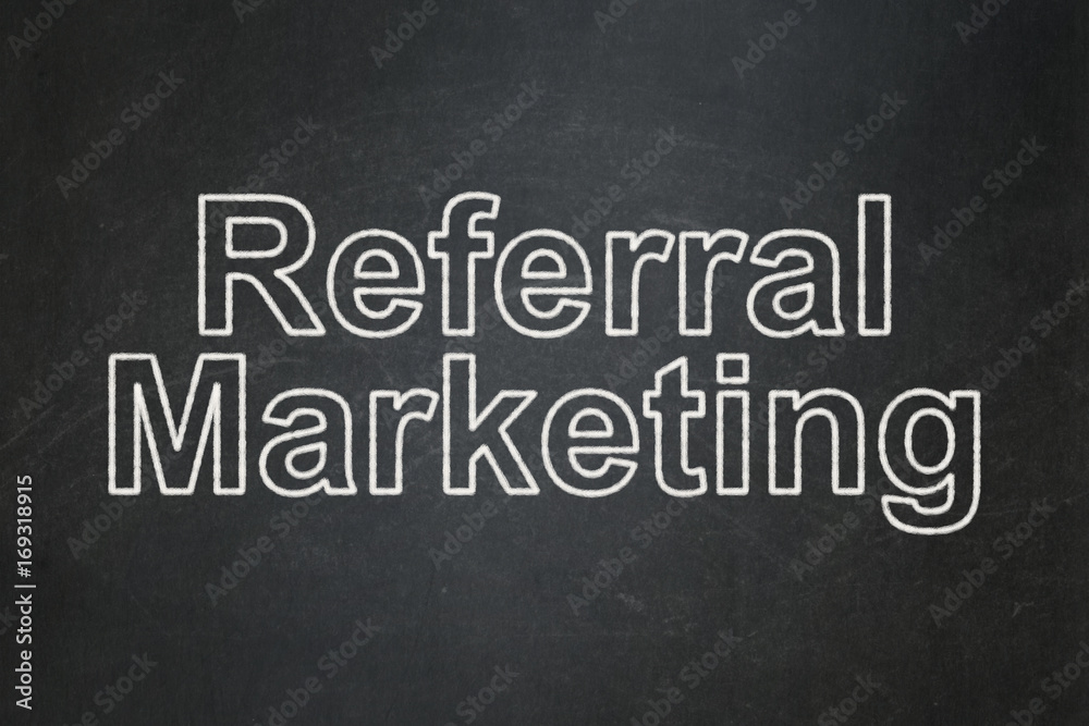 Marketing concept: Referral Marketing on chalkboard background Marketing concept: Referral Marketing on chalkboard background