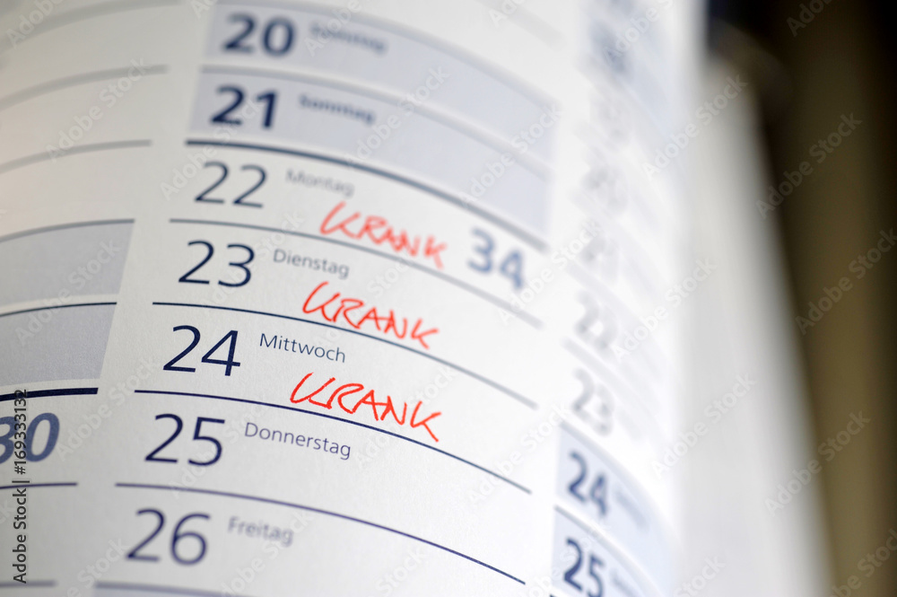 krank, Kalender, Arbeitsunfähigkeitsbescheinigung, Krankmeldung, Krankheit, Arbeitgeber