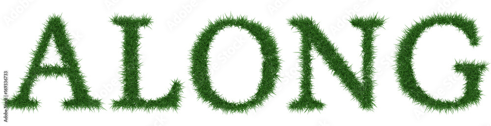 Along - 3D rendering fresh Grass letters isolated on whhite background. Along - 3D rendering fresh Grass letters isolated on whhite background.