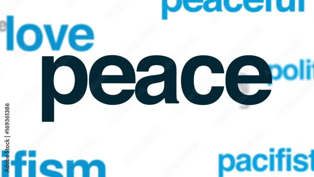 Peace animated word cloud, text design animation. Peace animated word cloud, text design animation.