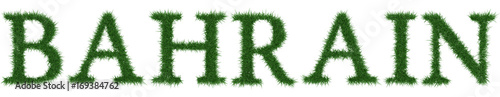 Bahrain - 3D rendering fresh Grass letters isolated on whhite background.