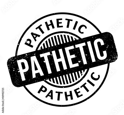 Pathetic rubber stamp. Grunge design with dust scratches. Effects can be easily removed for a clean, crisp look. Color is easily changed.