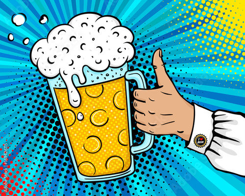 Pop art background with male hand with thumb up holding a beer mug with a foam going out . Vector colorful hand drawn illustration in retro comic style. Beer party invitation poster.