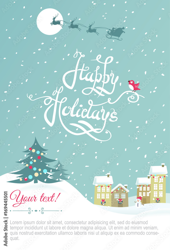 Happy holidays greeting  card - Vector Illustration. Cute winter poster with snowy city and hand lettering. 
