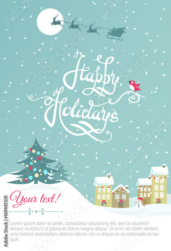 Happy holidays greeting  card - Vector Illustration. Cute winter poster with snowy city and hand lettering. 
