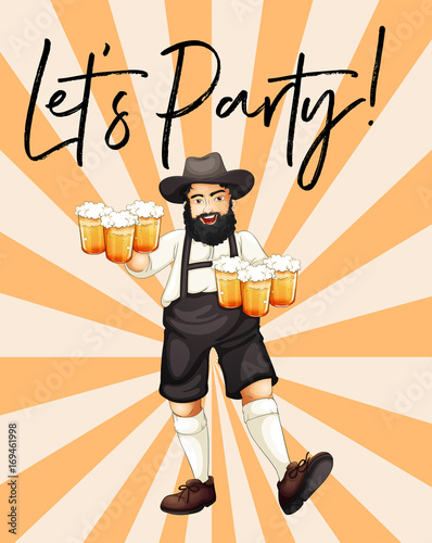 Man with glasses of beer with phrase let's party