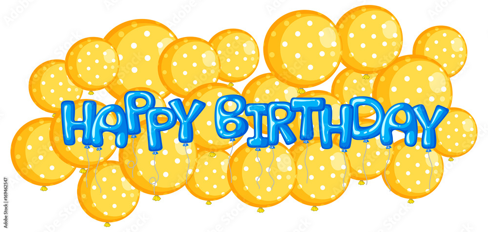 Yellow balloons with word happy birthday - obrazy, fototapety, plakaty 