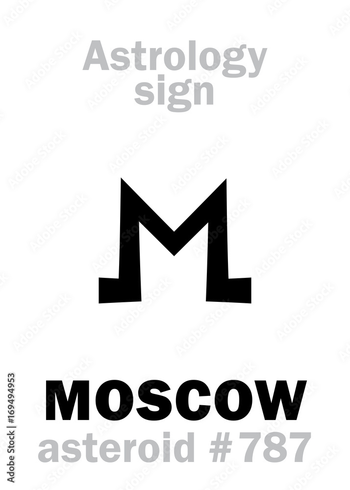 Fototapeta premium Astrology Alphabet: MOSCOW, asteroid #787. Hieroglyphics character sign (single symbol).