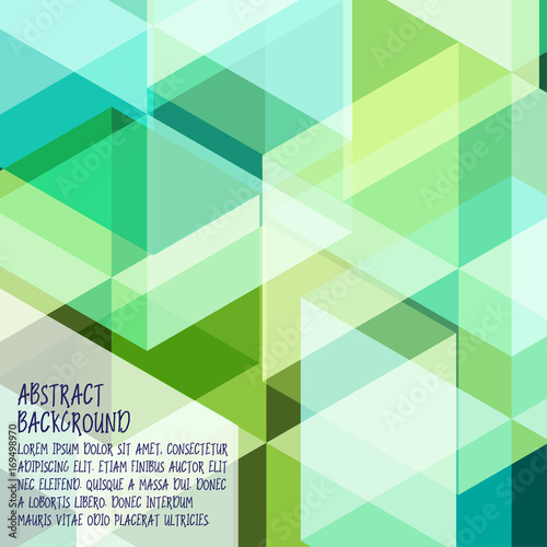 Abstract geometry colors are green and blue it beautiful for background template.
