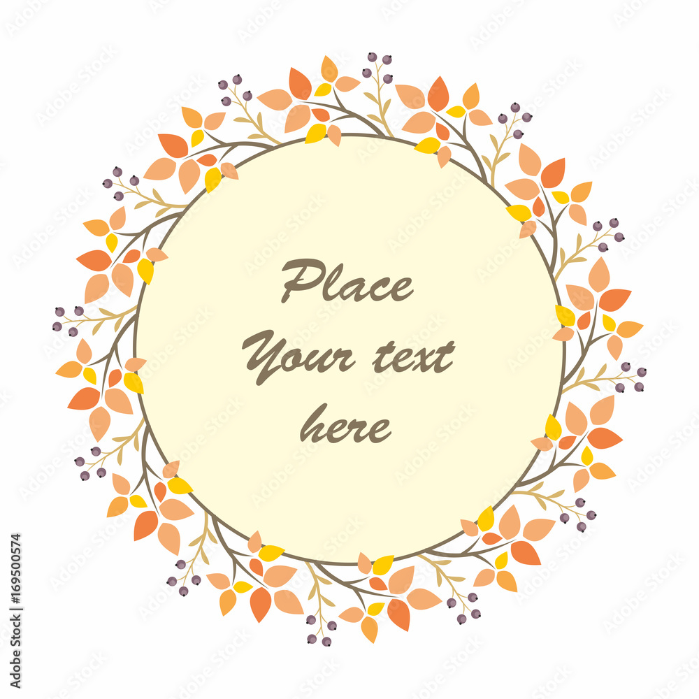 Autumn round frame with image of branches and leaves. Vector background.