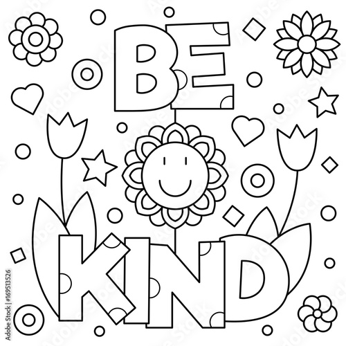 Be kind. Coloring page. Vector illustration.