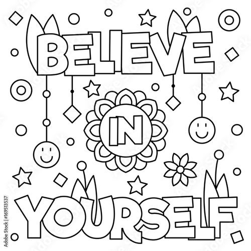 Believe in yourself. Coloring page. Vector illustration.