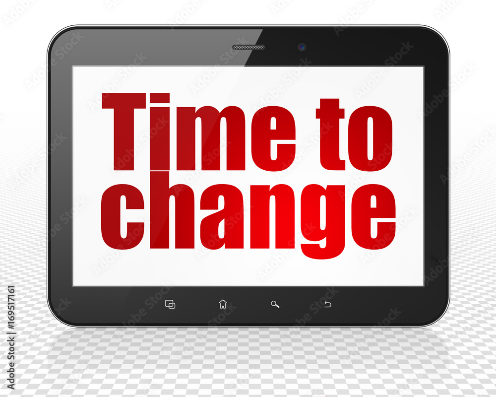 Timeline concept: Tablet Pc Computer with Time to Change on display Timeline concept: Tablet Pc Computer with Time to Change on display