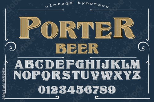 Vintage Font handcrafted vector porter beer