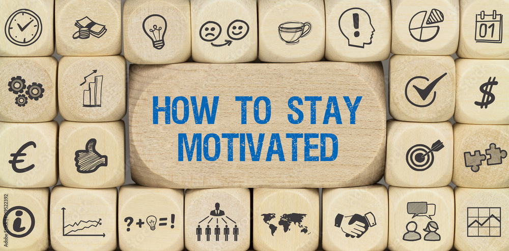 How to stay motivated / Würfel mit Symbole - obrazy, fototapety, plakaty 